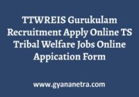 TTWREIS Gurukulam Recruitment Notification