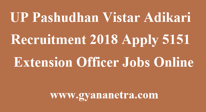 UP Pashudhan Vistar Adikari Recruitment