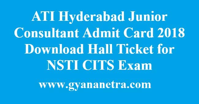 ATI Hyderabad Junior Consultant Admit Card