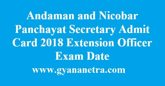 Andaman and Nicobar Panchayat Secretary Admit Card