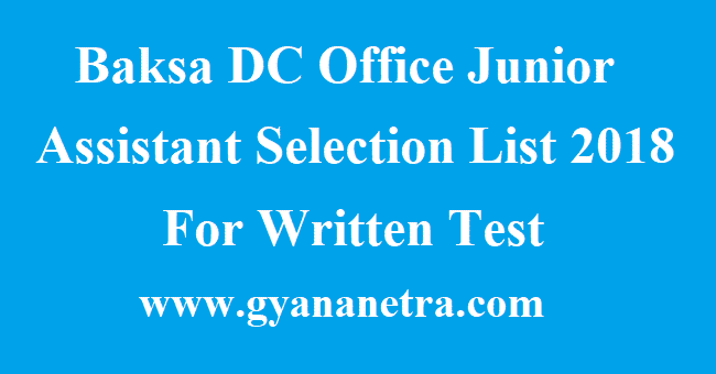 Baksa DC Office Junior Assistant Selection List