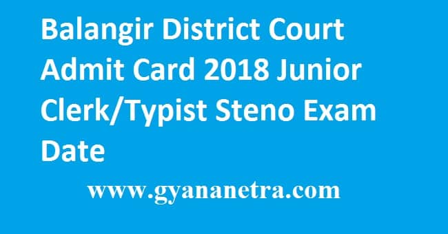 Balangir District Court Admit Card 2018