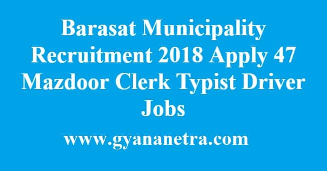 Barasat Municipality Recruitment