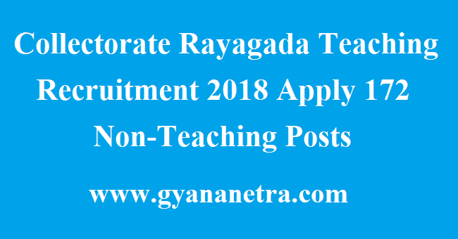 Collectorate Rayagada Teaching Recruitment