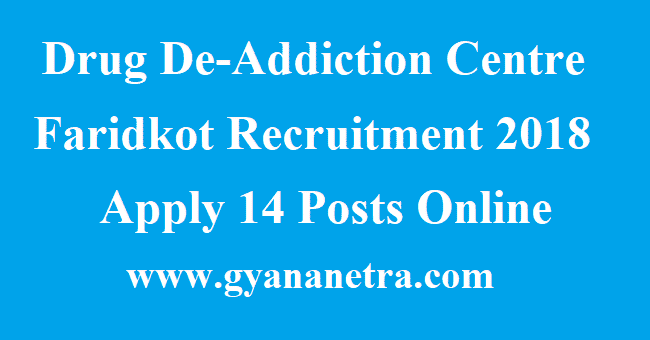 Drug De-Addiction Centre Faridkot Recruitment