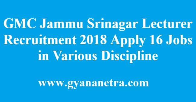 GMC Jammu Srinagar Lecturer Recruitment
