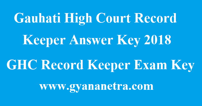 Gauhati High Court Record Keeper Answer Key