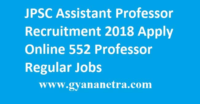 JPSC Assistant Professor Recruitment 2018