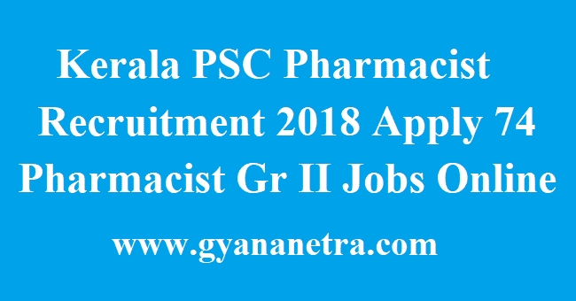 Kerala PSC Pharmacist Recruitment