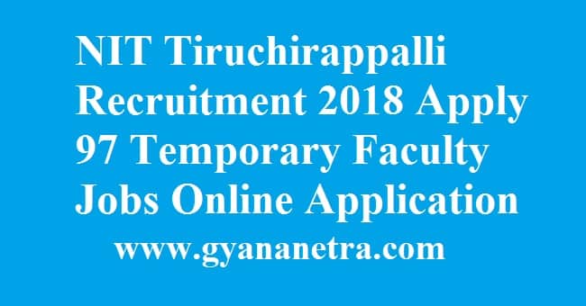 NIT Tiruchirappalli Recruitment