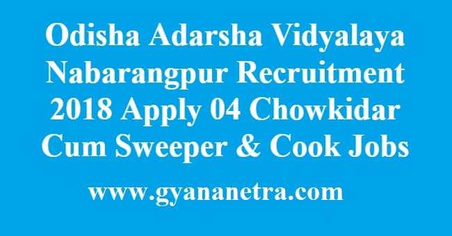 Odisha Adarsha Vidyalaya Nabarangpur Recruitment