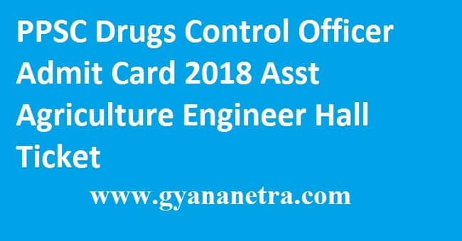 PPSC Drugs Control Officer Admit Card 2018