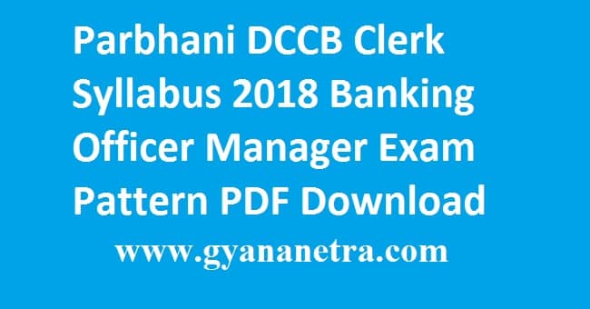 Parbhani DCCB Clerk Syllabus 2018