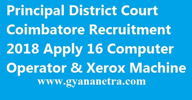 Principal District Court Coimbatore Recruitment