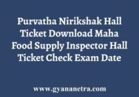 Purvatha Nirikshak Hall Ticket