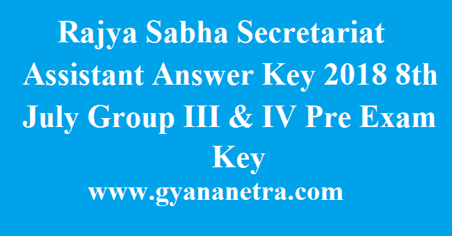 Rajya Sabha Secretariat Assistant Answer Key