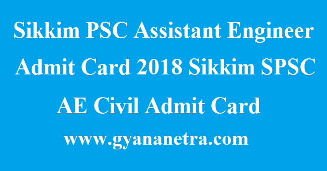 Sikkim PSC Assistant Engineer Admit Card