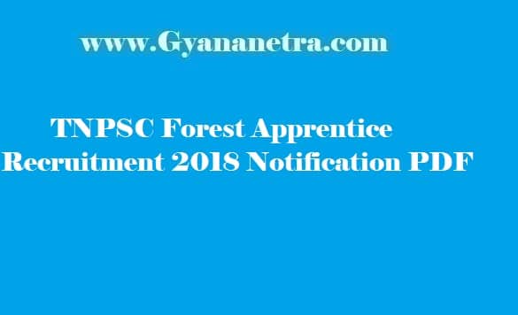 TNPSC Forest Apprentice Recruitment 2018