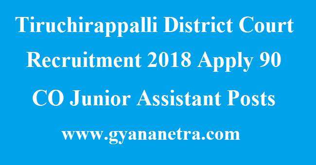 Tiruchirappalli District Court Recruitment