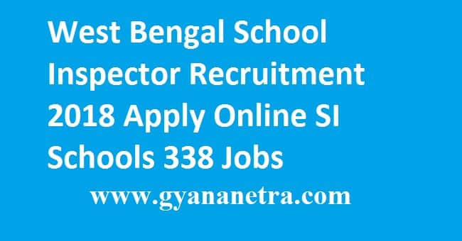 West Bengal School Inspector Recruitment 2018