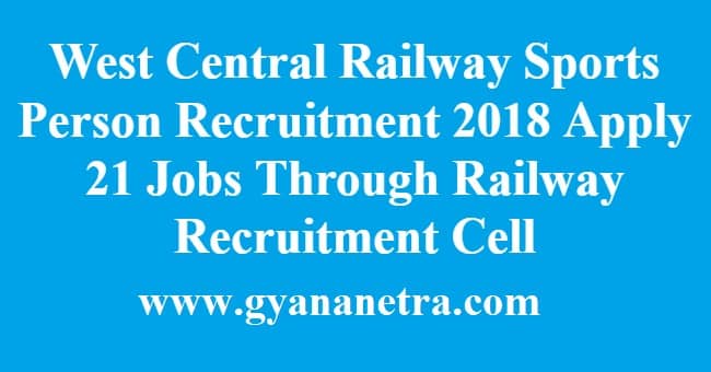 West Central Railway Sports Person Recruitment