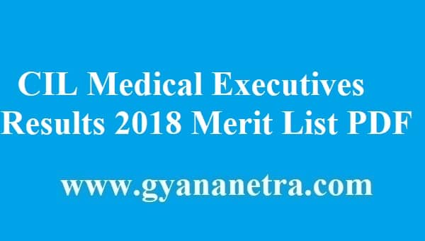 CIL Medical Executives Results 2018