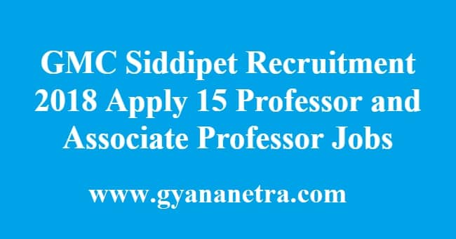 GMC Siddipet Recruitment