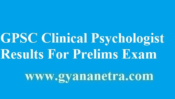 GPSC Clinical Psychologist Results 2018