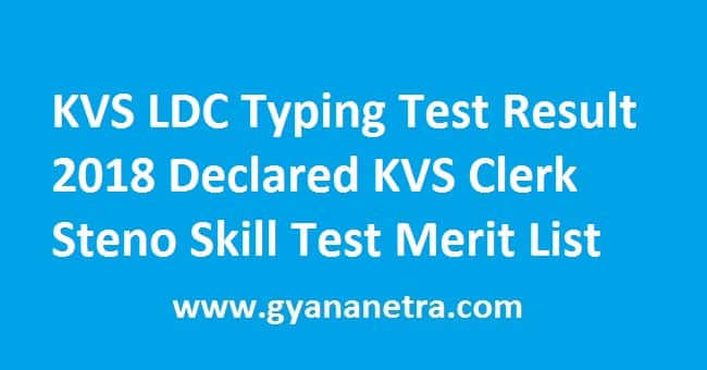 KVS LDC Typing Test Result