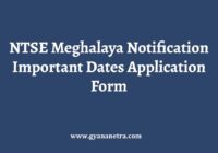 NTSE Meghalaya Notification Apply Online