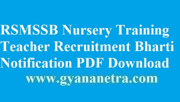RSMSSB Nursery Training Teacher Recruitment Bharti Notification 2018