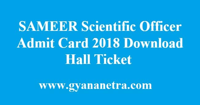 SAMEER Scientific Officer Admit Card
