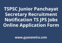 TSPSC Junior Panchayat Secretary Recruitment Notification