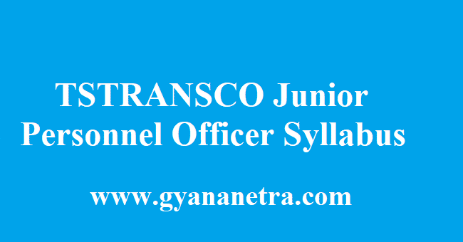 TSTRANSCO Junior Personnel Officer Syllabus 2018