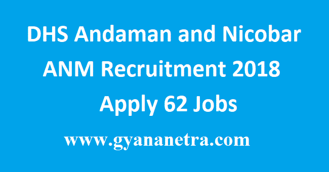 DHS Andaman and Nicobar ANM Recruitment