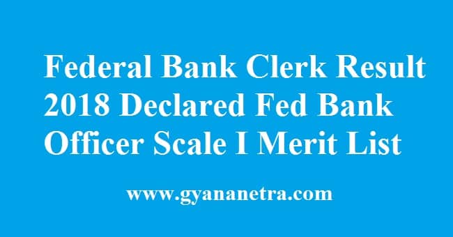 Federal Bank Clerk Result