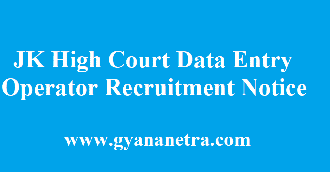 JK High Court Data Entry Operator Recruitment 2018