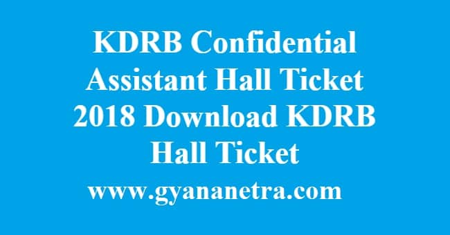 KDRB Confidential Assistant Hall Ticket