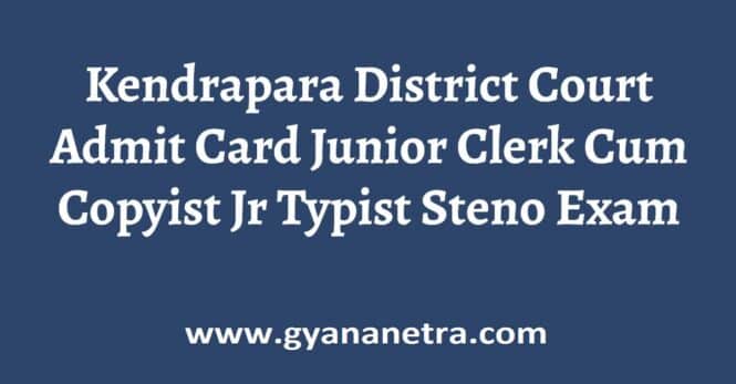 Kendrapara District Court Admit Card Exam Date
