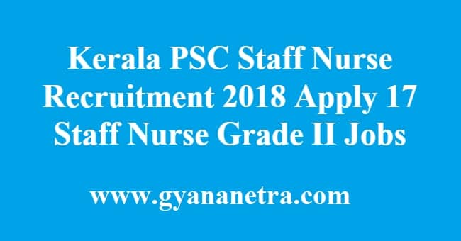 Kerala PSC Staff Nurse Recruitment