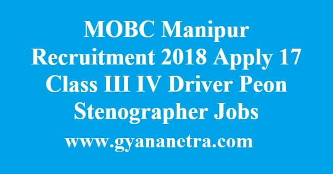 MOBC Manipur Recruitment 2018