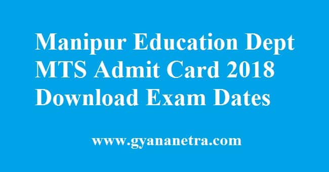 Manipur Education Dept MTS Admit Card