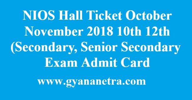 NIOS Hall Ticket October November Admit Card