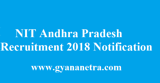 NIT Andhra Pradesh Recruitment