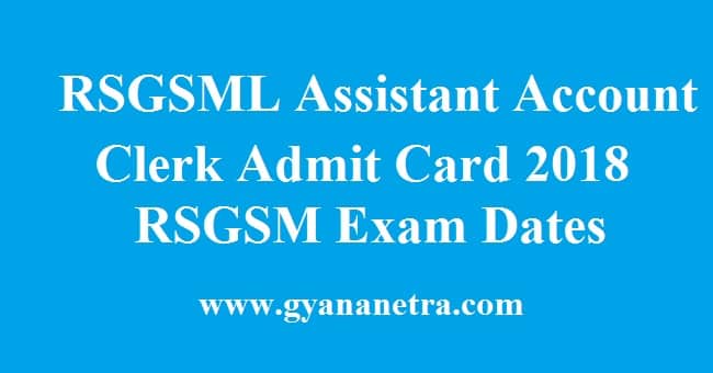 RSGSML Assistant Account Clerk Admit Card