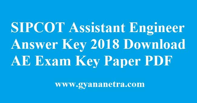 SIPCOT Assistant Engineer Answer Key