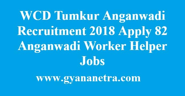WCD Tumkur Anganwadi Recruitment