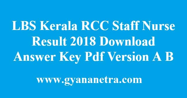 LBS Kerala RCC Staff Nurse Result 2018
