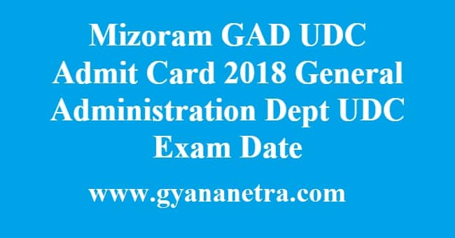 Mizoram GAD UDC Admit Card