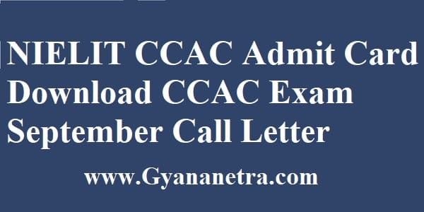 NIELIT CCAC Admit Card Exam Date